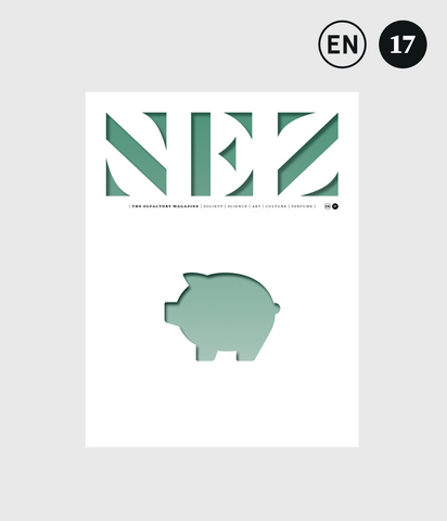 NEZ the olfactory magazine | 17 Money & Fragrance | 2024 Spring/Summer